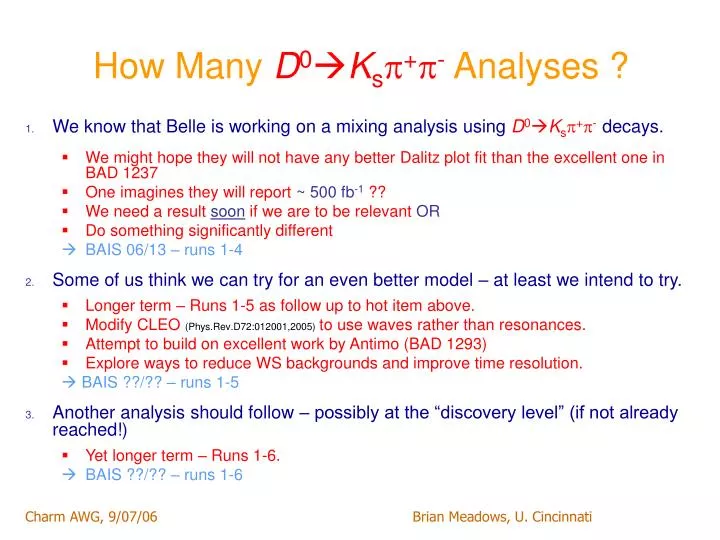 how many d 0 k s analyses