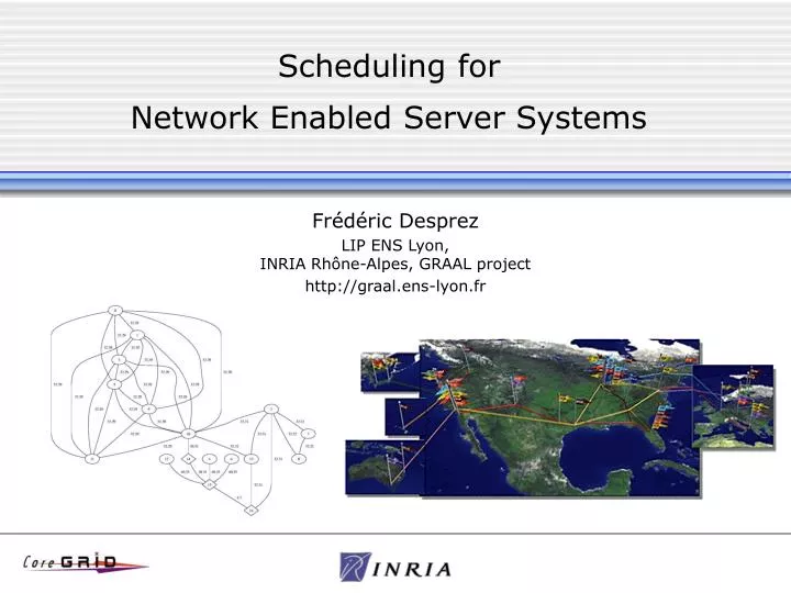scheduling for network enabled server systems