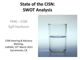State of the CISN: SWOT Analysis
