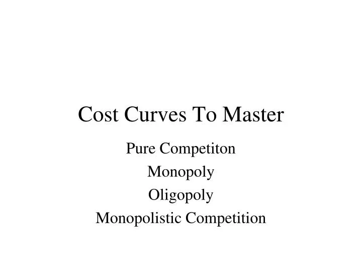 cost curves to master