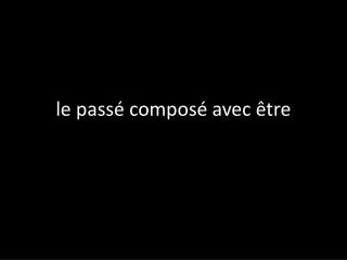 le pass compos avec tre
