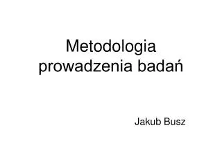 metodologia prowadzenia bada