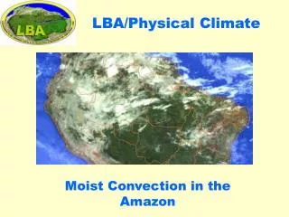 LBA/Physical Climate