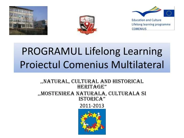 programul lifelong learning proiectul comenius multilateral