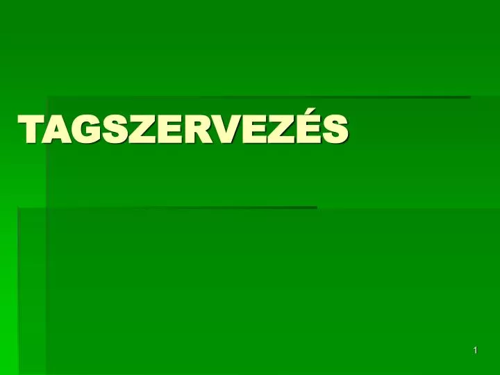 tagszervez s