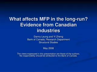 What affects MFP in the long-run? Evidence from Canadian industries