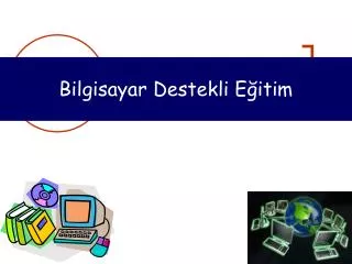 bilgisayar destekli e itim