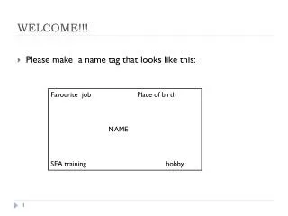 welcome