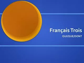 fran ais trois