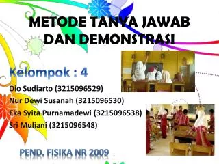metode tanya jawab dan demonstrasi