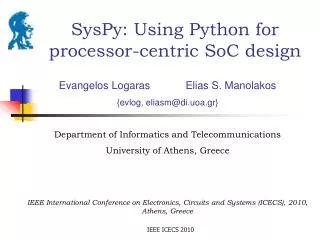 SysPy: Using Python for processor-centric SoC design