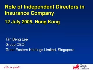 Tan Beng Lee Group CEO Great Eastern Holdings Limited, Singapore