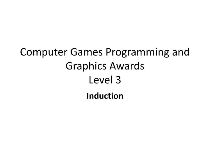 computer games programming and graphics awards level 3
