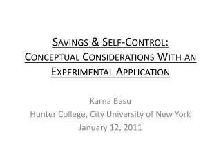 Savings &amp; Self-Control: Conceptual Considerations With an Experimental Application