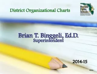 Brian T. Binggeli, Ed.D.