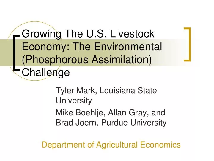 growing the u s livestock economy the environmental phosphorous assimilation challenge