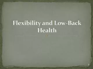 Flexibility and Low-Back Health