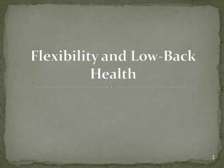 flexibility and low back health