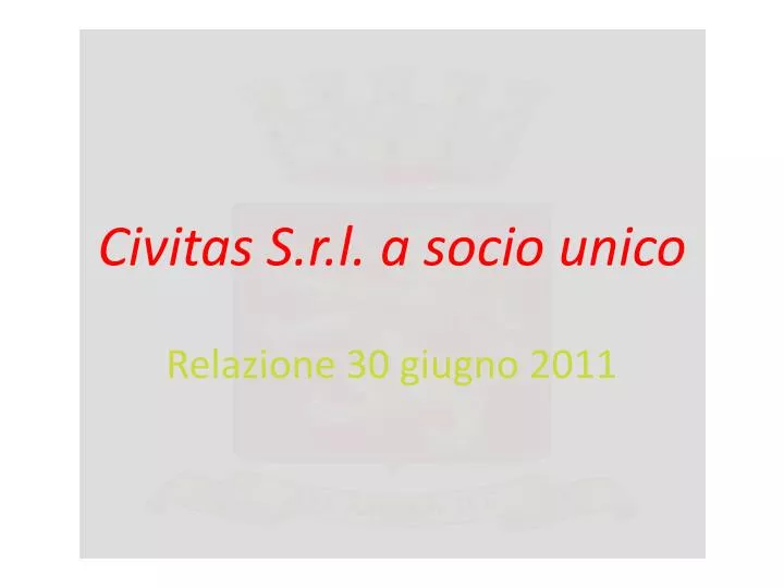 civitas s r l a socio unico