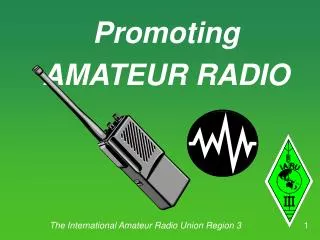 Promoting AMATEUR RADIO