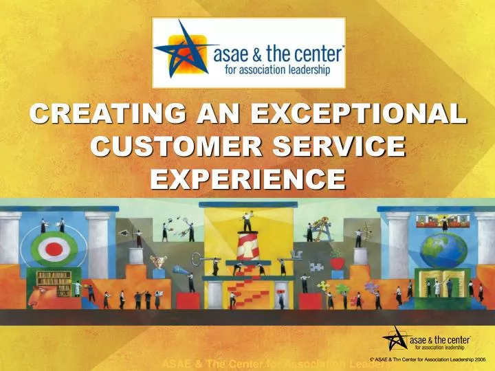 creating an exceptional customer service experience