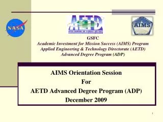 AIMS Orientation Session For AETD Advanced Degree Program (ADP) December 2009