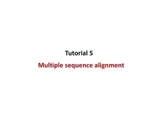 Multiple sequence alignment