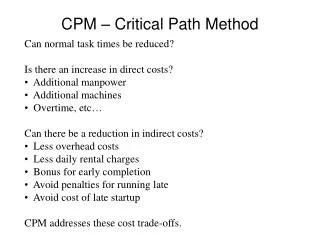 CPM – Critical Path Method