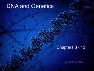 DNA and Genetics