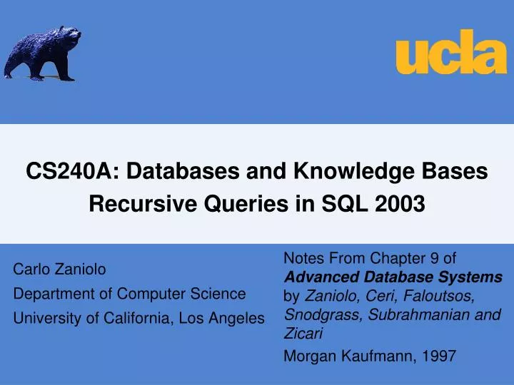 cs240a databases and knowledge bases recursive queries in sql 2003