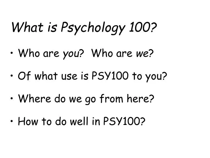what is psychology 100