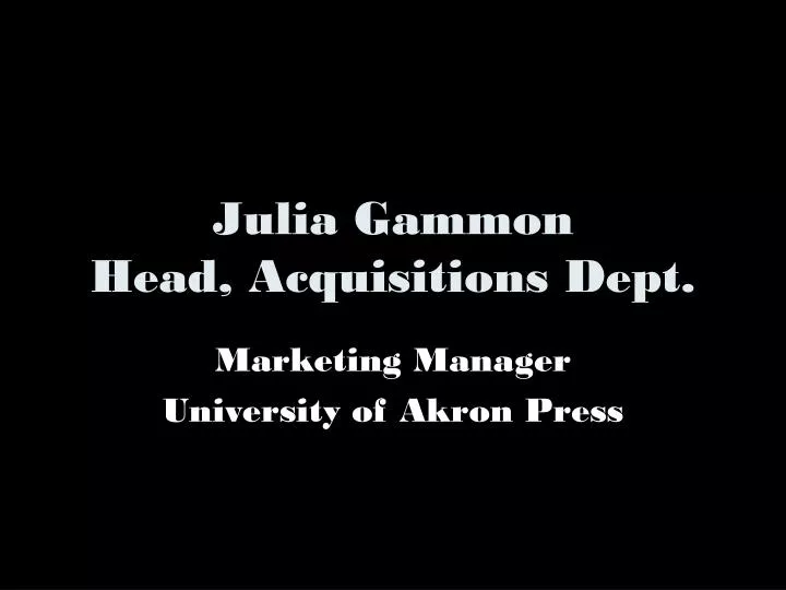 julia gammon head acquisitions dept