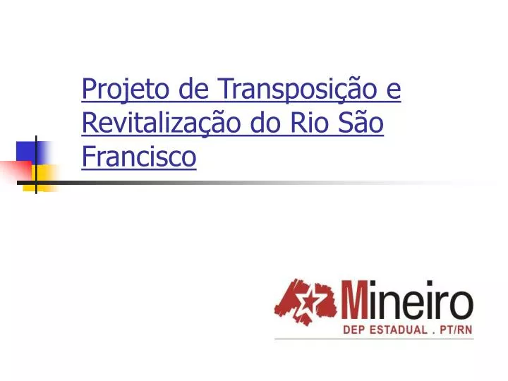 projeto de transposi o e revitaliza o do rio s o francisco