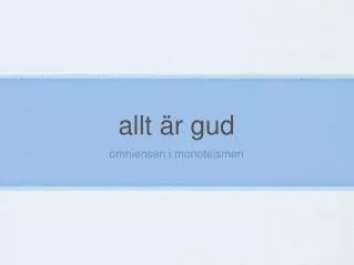 allt r gud
