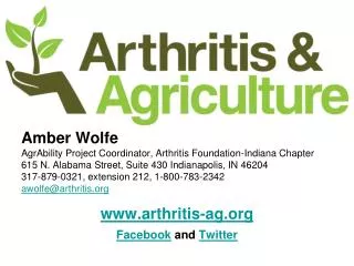Amber Wolfe AgrAbility Project Coordinator, Arthritis Foundation-Indiana Chapter