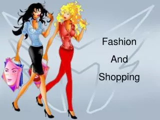 Fashion And Shopping