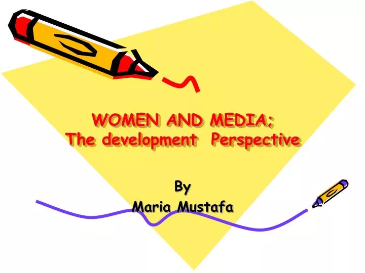 women and media the development perspective