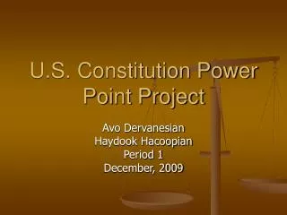 U.S. Constitution Power Point Project
