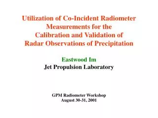 Airborne Radiometer Measurements Were Used to Validate Radar Rain Reflectivity Measurements