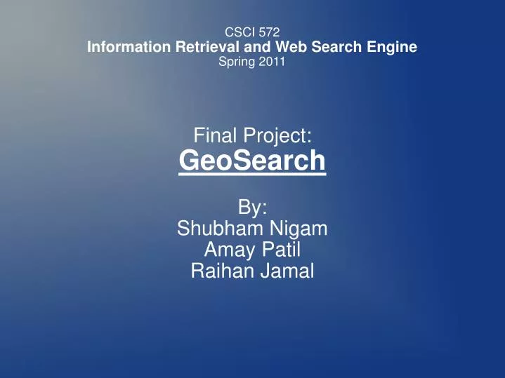 final project geosearch by shubham nigam amay patil raihan jamal