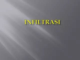 infiltrasi