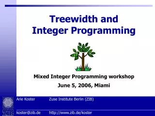 Treewidth and Integer Programming