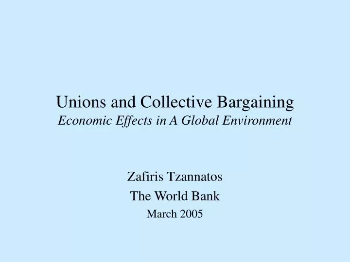 unions and collective bargaining economic effects in a global environment