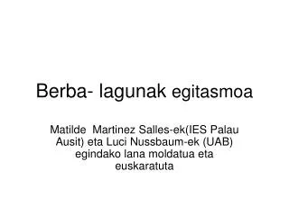berba lagunak egitasmoa