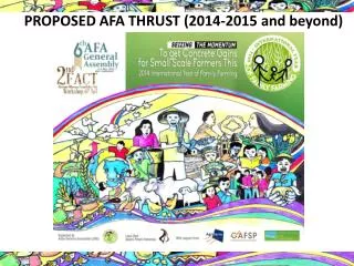 PROPOSED AFA THRUST (2014-2015 and beyond)