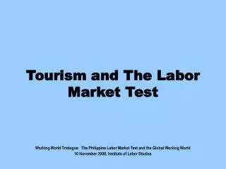 Tourism and The Labor Market Test