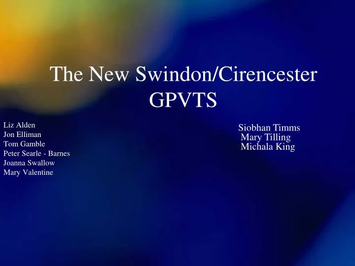 the new swindon cirencester gpvts