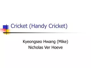 Cricket (Handy Cricket)