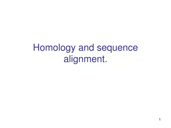 homology and sequence alignment