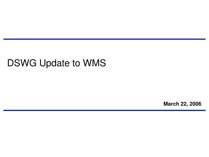 dswg update to wms